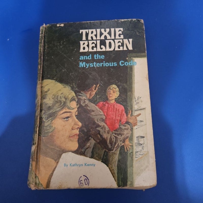 TRIXIE BELDEN (#7) and the Mysterious Code