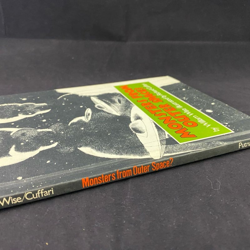 Monsters from Outer Space? by William A. Wise 1978 Hardcover Book