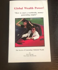 Global wealth power!