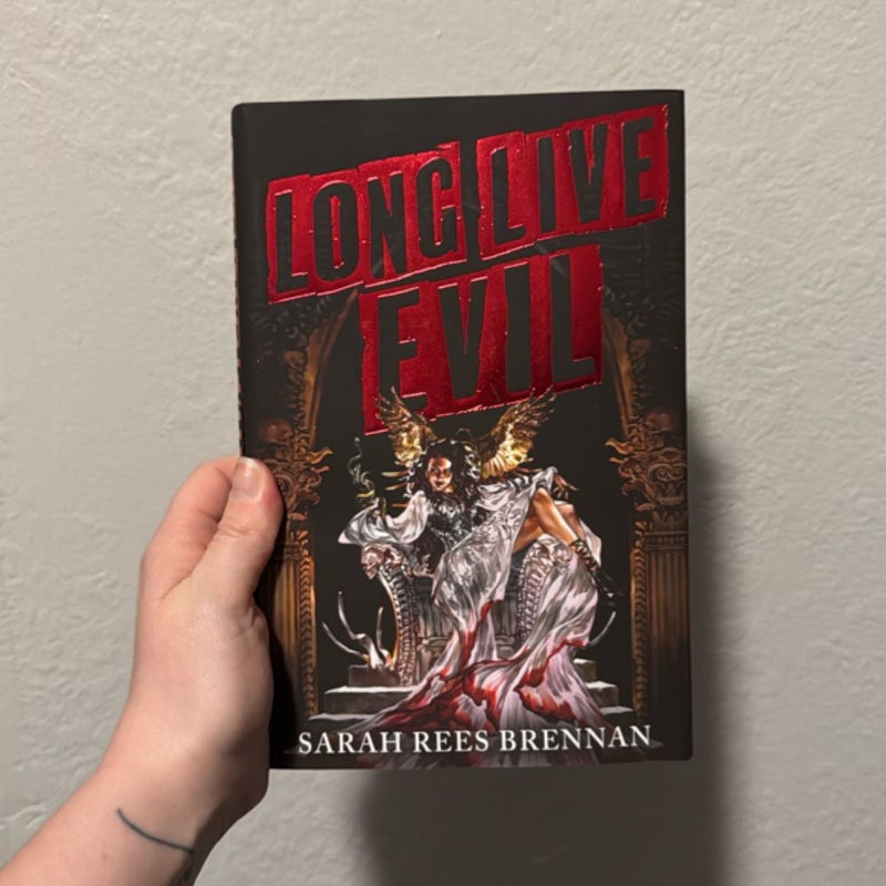 Long Live Evil