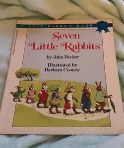 Seven Little Rabbits