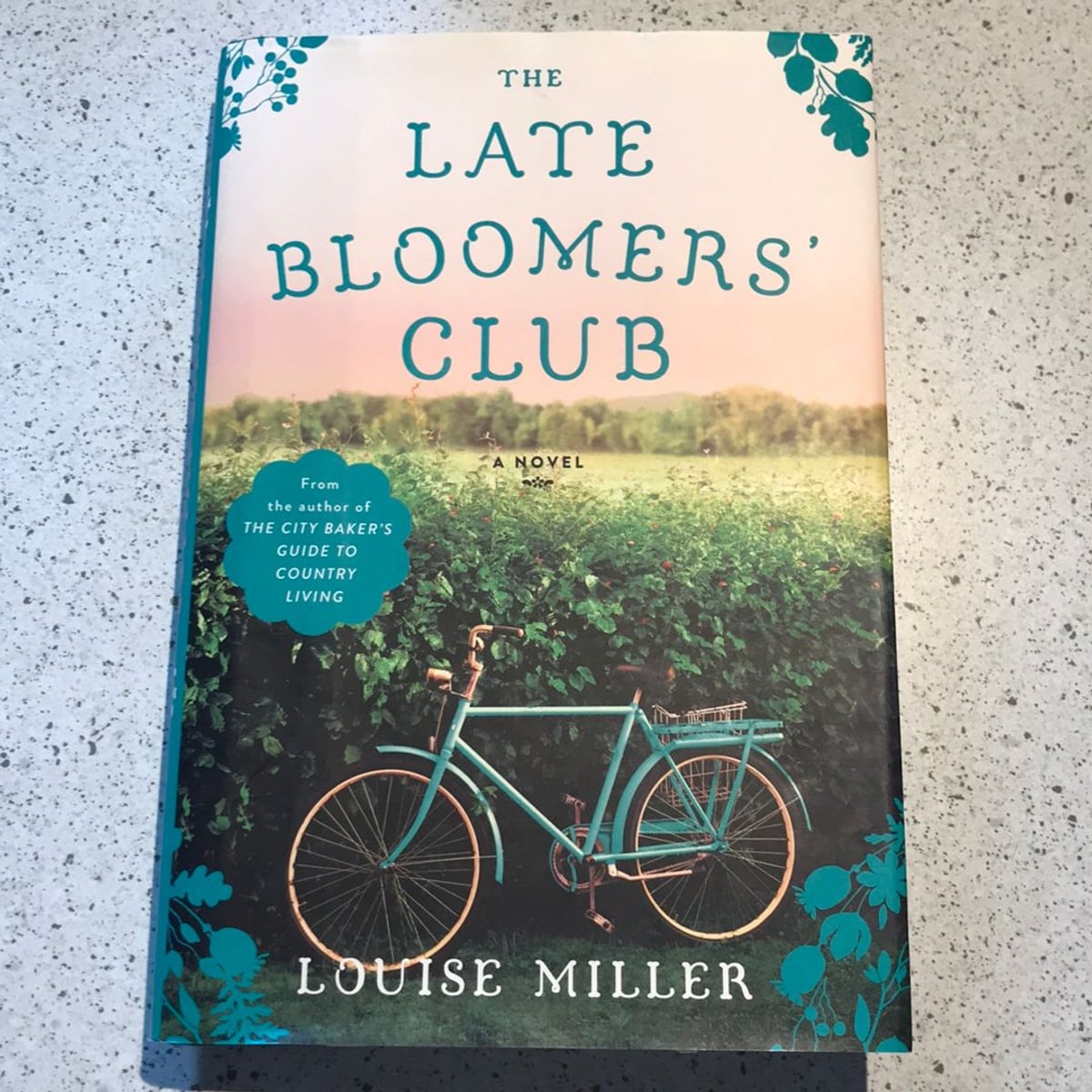 The Late Bloomers' Club by Louise Miller