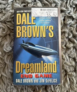 Dale Brown's Dreamland: End Game