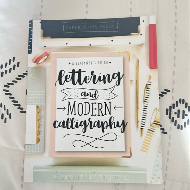 Lettering and Modern Calligraphy