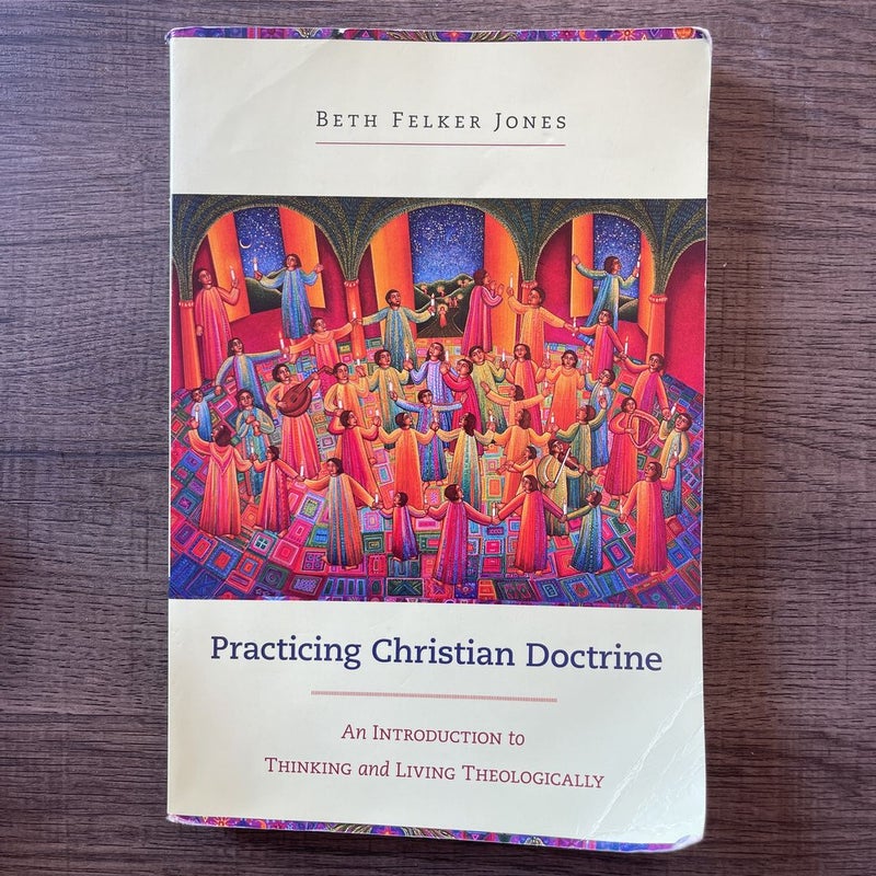 Practicing Christian Doctrine