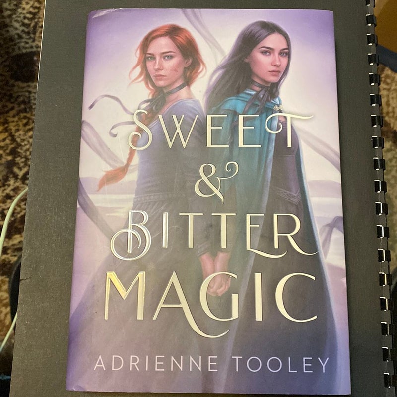 Sweet and Bitter Magic - *AUTOGRAPHED COPY*