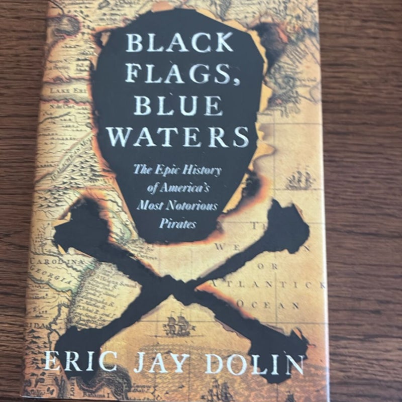Black Flags, Blue Waters