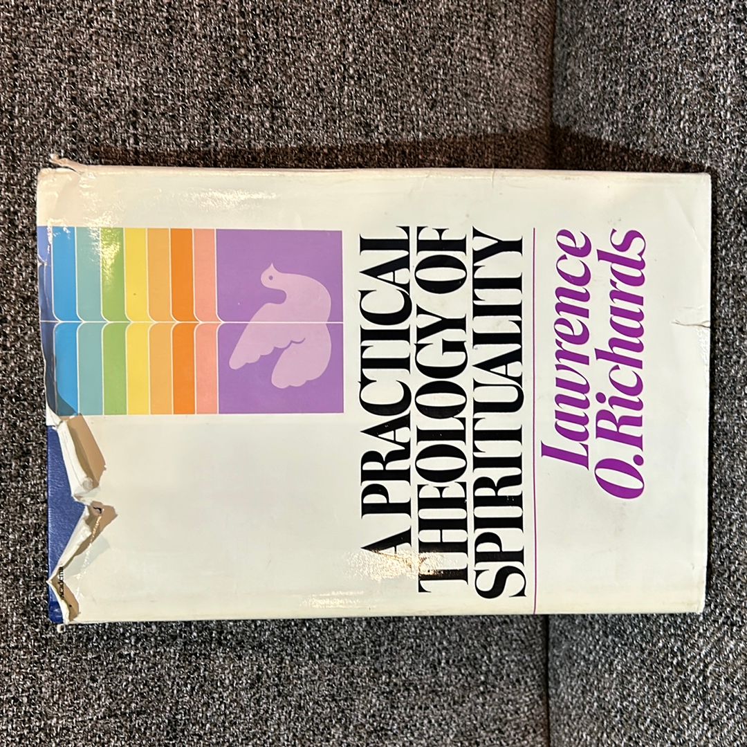 A Practical Theology of Spirituality