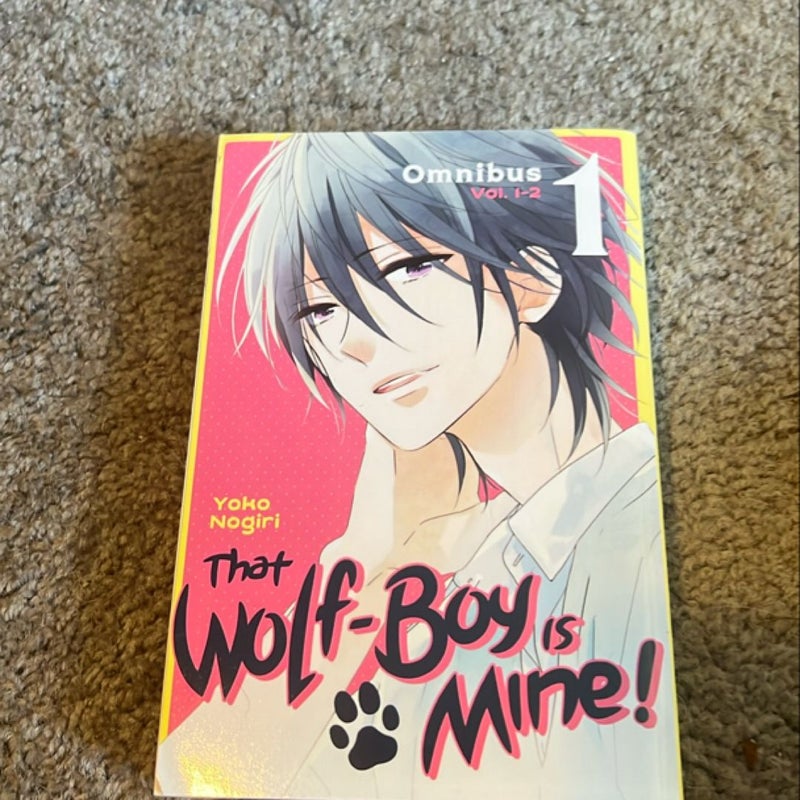 That Wolf-Boy Is Mine! Omnibus 1 (Vol. 1-2)