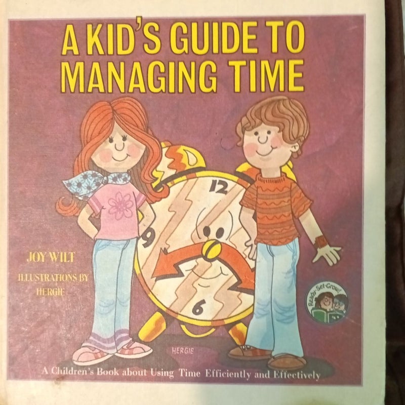 A kid's guide to managing time