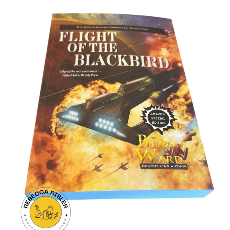 Flight of the Blackbird (The Jessica Keller Chronicles)