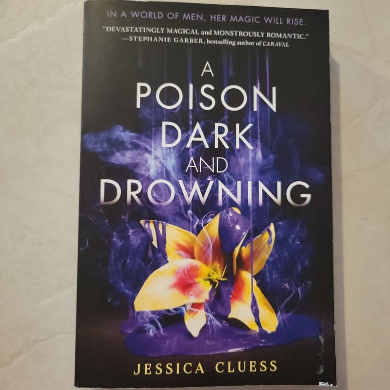 A Poison Dark and Drowning (Kingdom on Fire, Book Two)