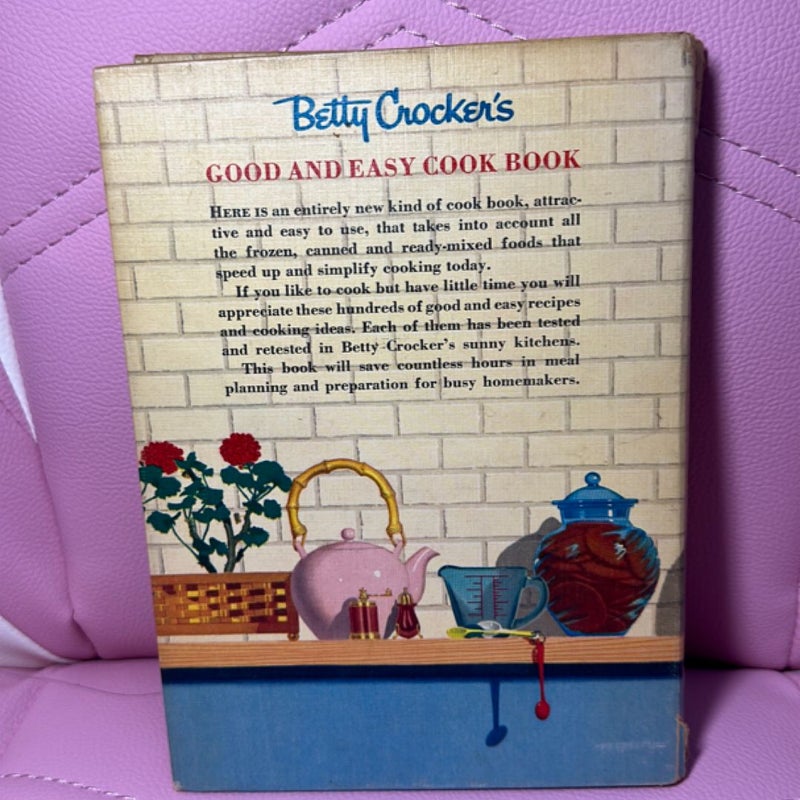 Betty Crocker’s Good and Easy Cook Book