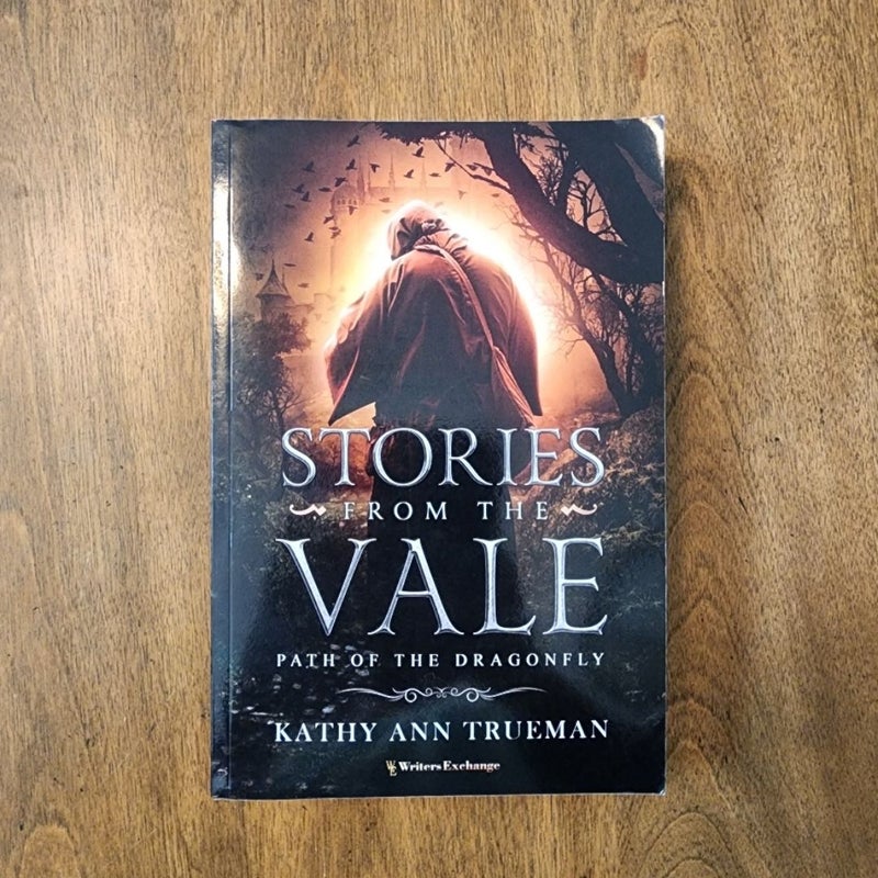 Stories from the Vale: the Path of the Dragonfly