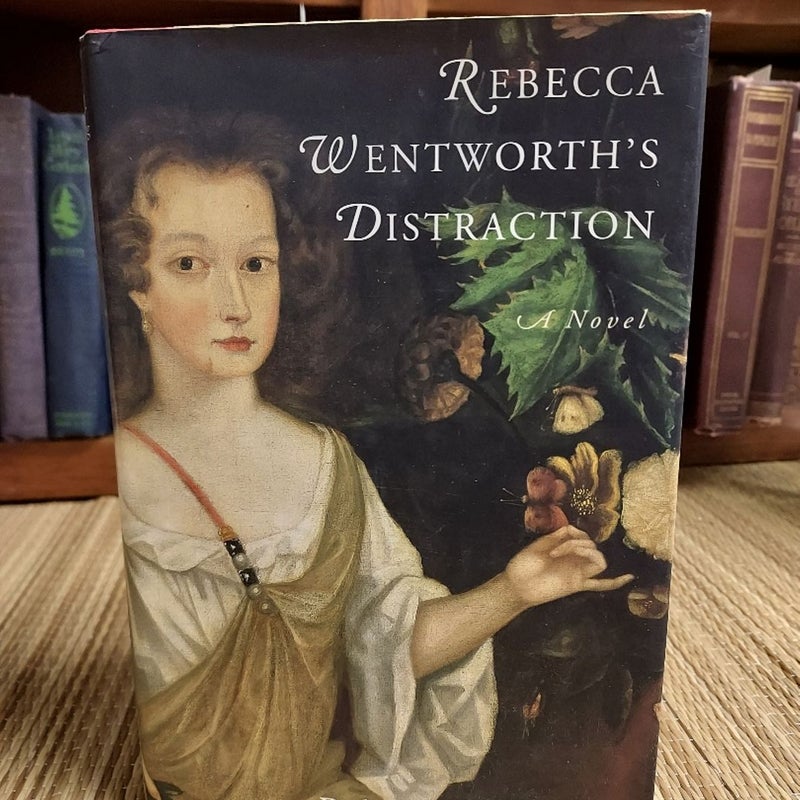 Rebecca Wentworth's Distraction