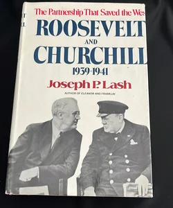 Roosevelt and Churchill 1939-1941