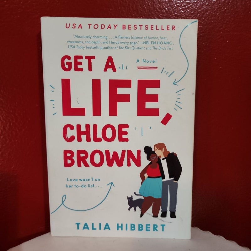 Get a Life, Chloe Brown