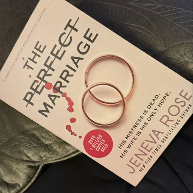 The Perfect Marriage