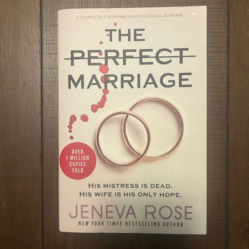 The Perfect Marriage