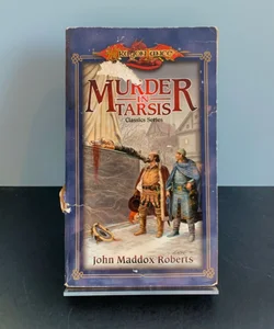 DragonLance: Murder in Tarsis, Classics Series, First Edition First Printing