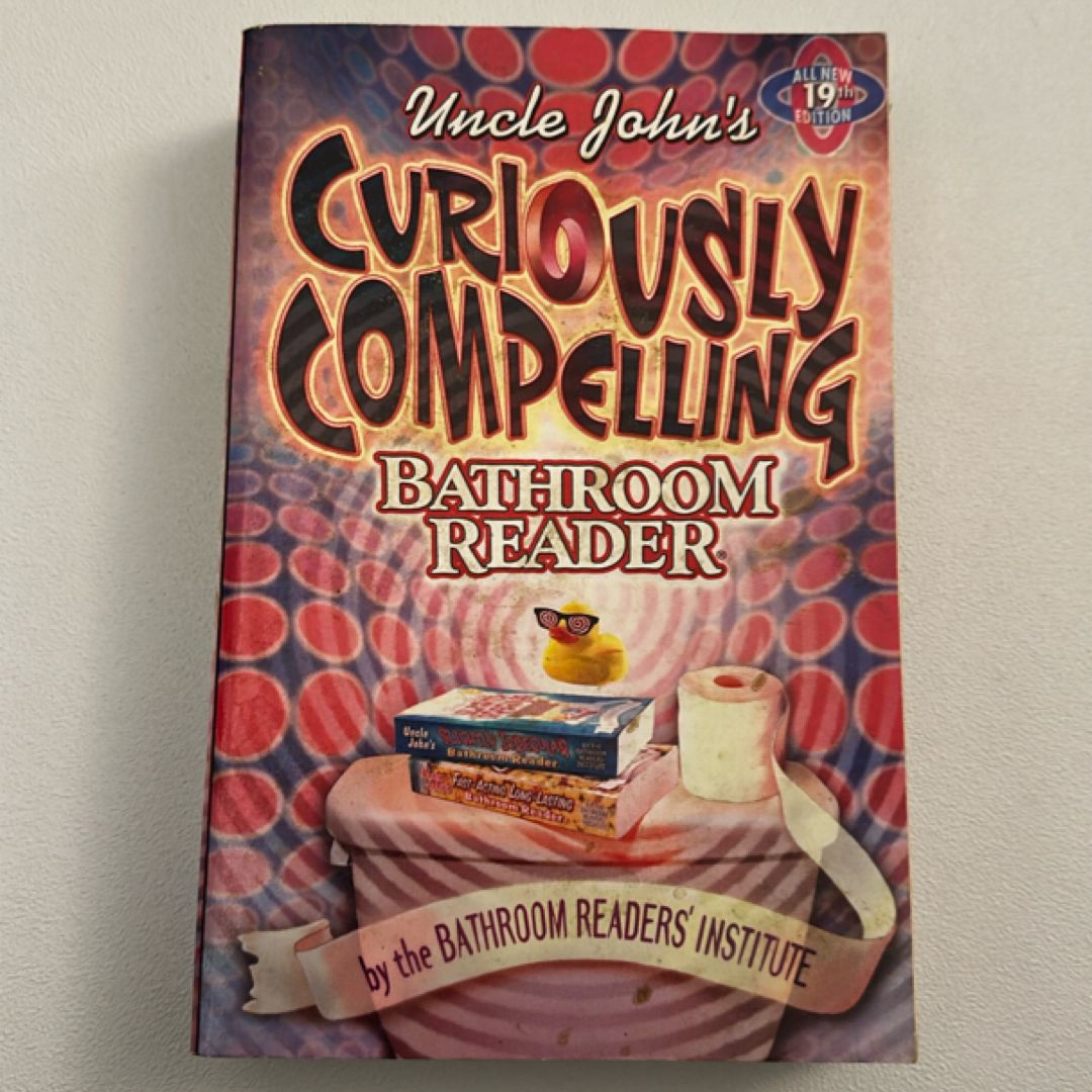 Uncle John's Curiously Compelling Bathroom Reader