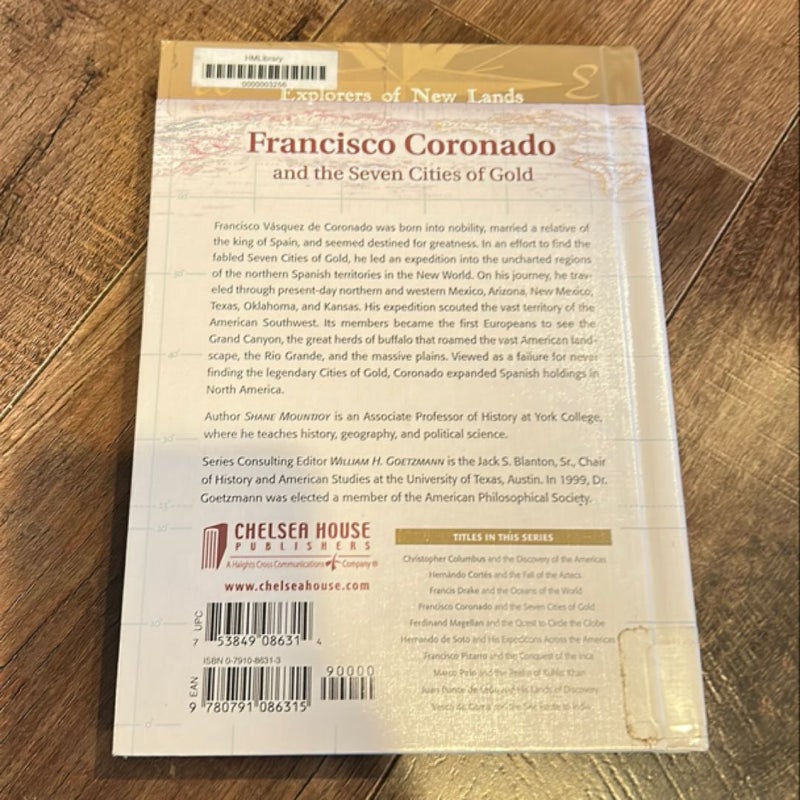Francisco Coronado and the Seven Cities of Gold