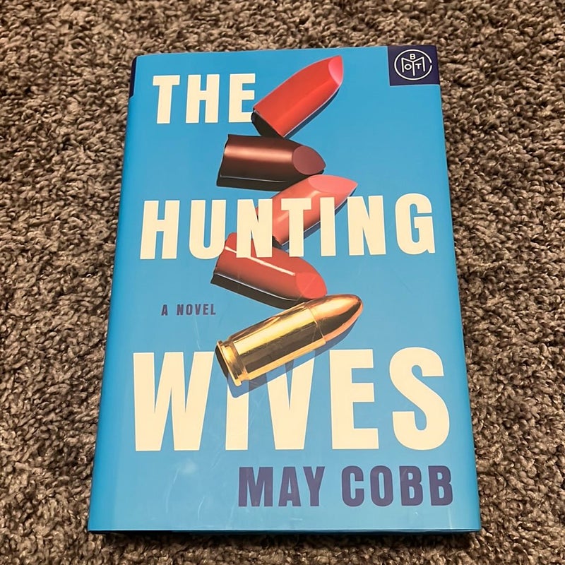 The Hunting Wives