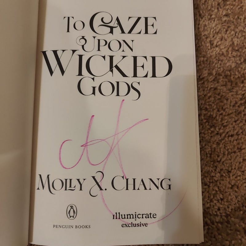 To Gaze Upon Wicked Gods - Signed Special Edition 