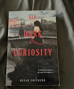 Her Dark Curiosity