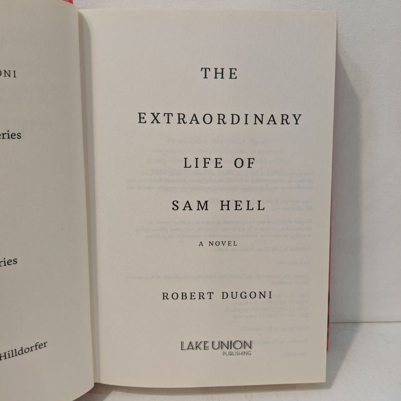 The Extraordinary Life of Sam Hell