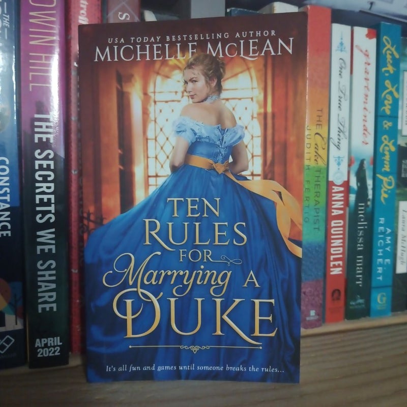 Ten Rules for Marrying a Duke