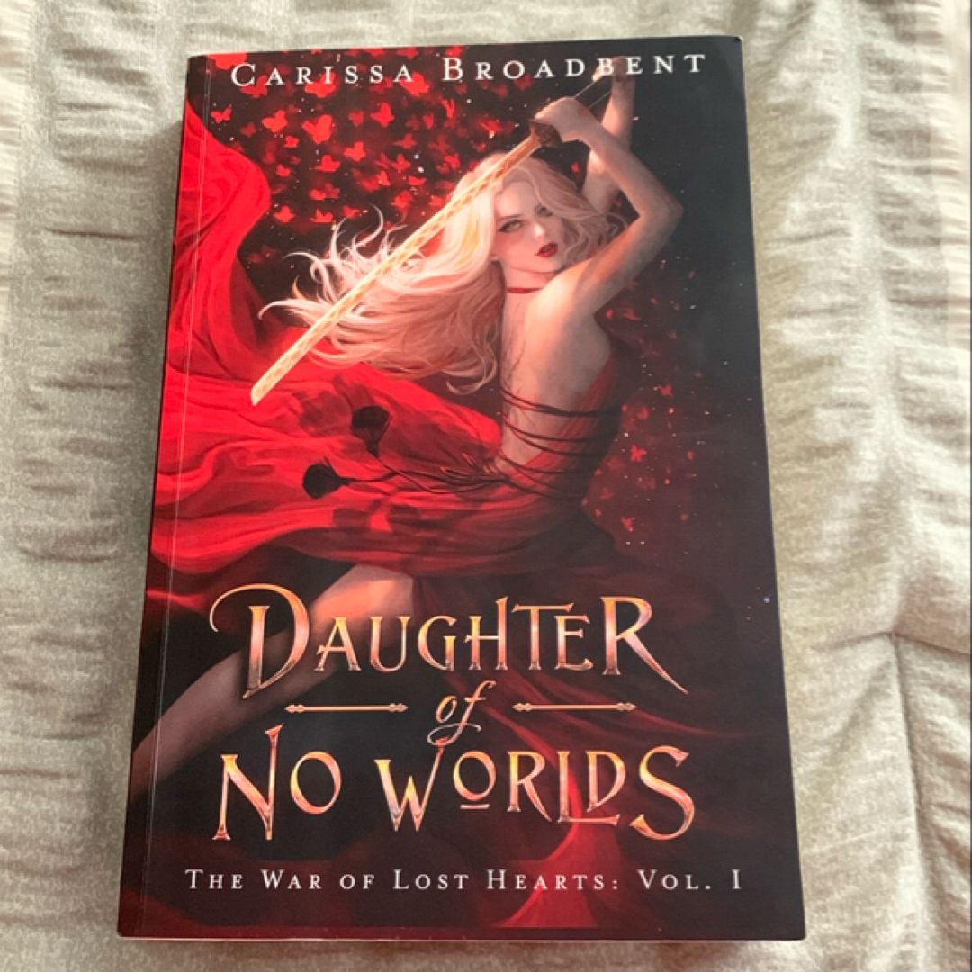 Daughter of No Worlds ✨1st Edition Indie by Carissa Broadbent