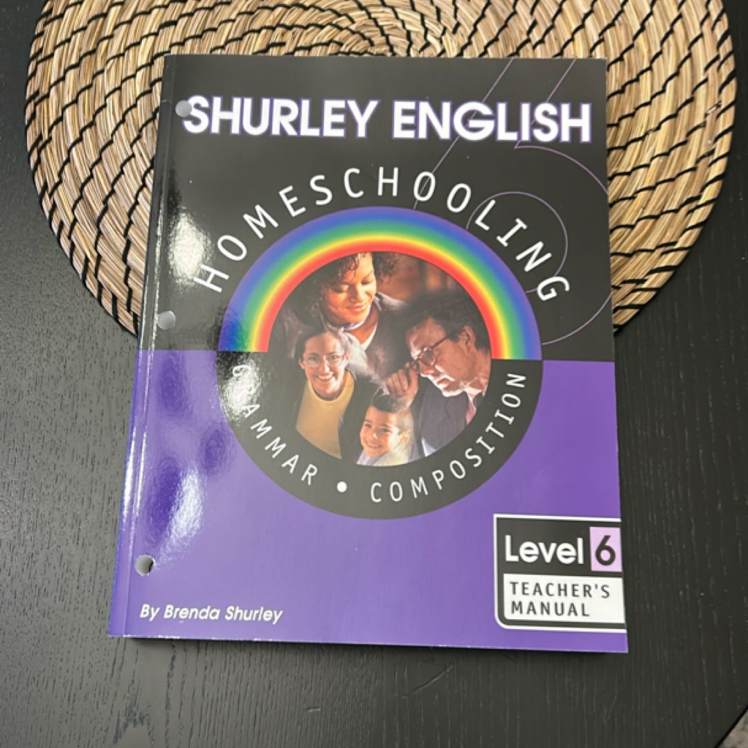 Shurley English Level 6 Kit Homeschool Edition