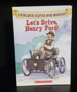 Let's Drive, Henry Ford!