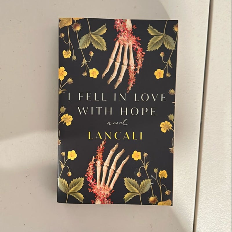 I Fell in Love with Hope