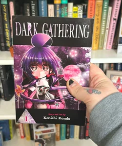 Dark Gathering, Vol. 1