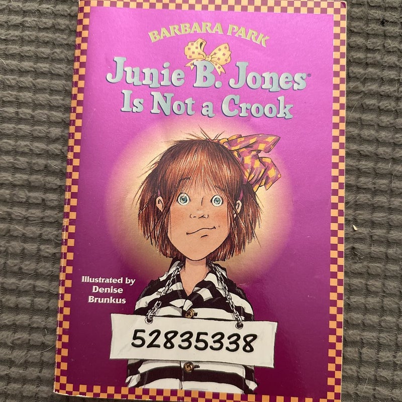 Junie B. Jones Is Not a Crook