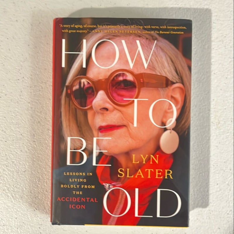 How to Be Old