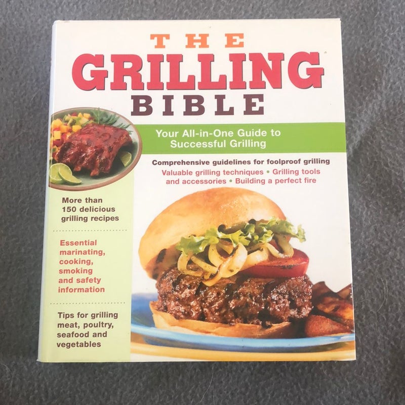 The Grilling Bible