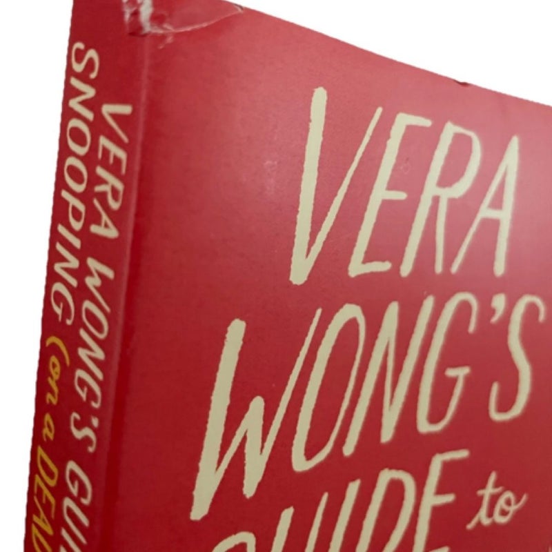 Vera Wong's Guide to Snooping (on a Dead Man)