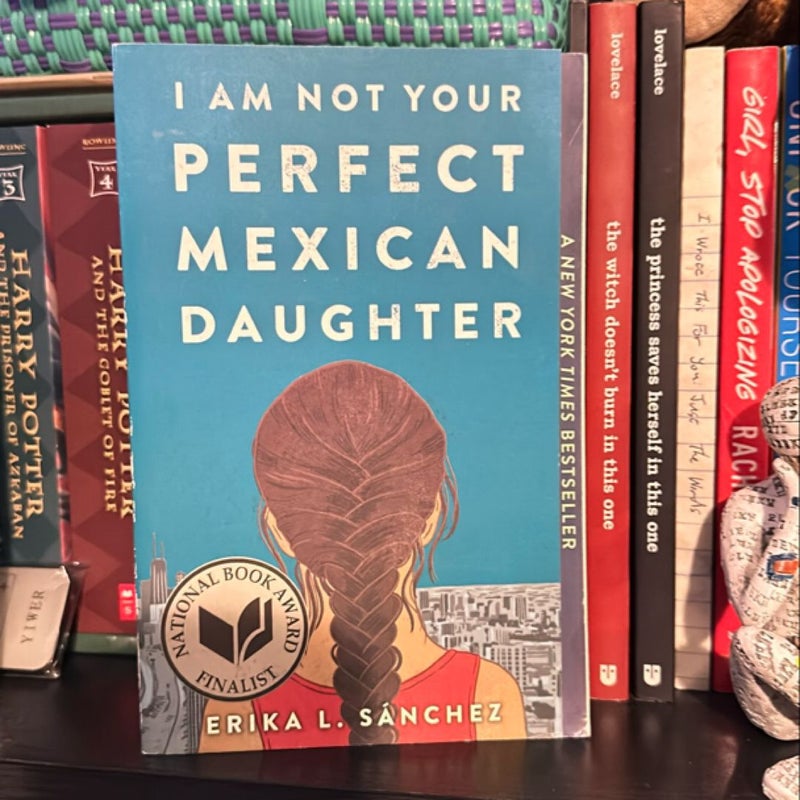 I Am Not Your Perfect Mexican Daughter