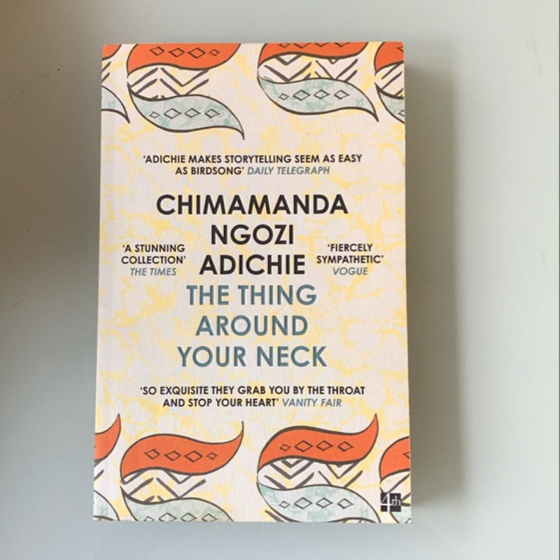 The Thing Around Your Neck