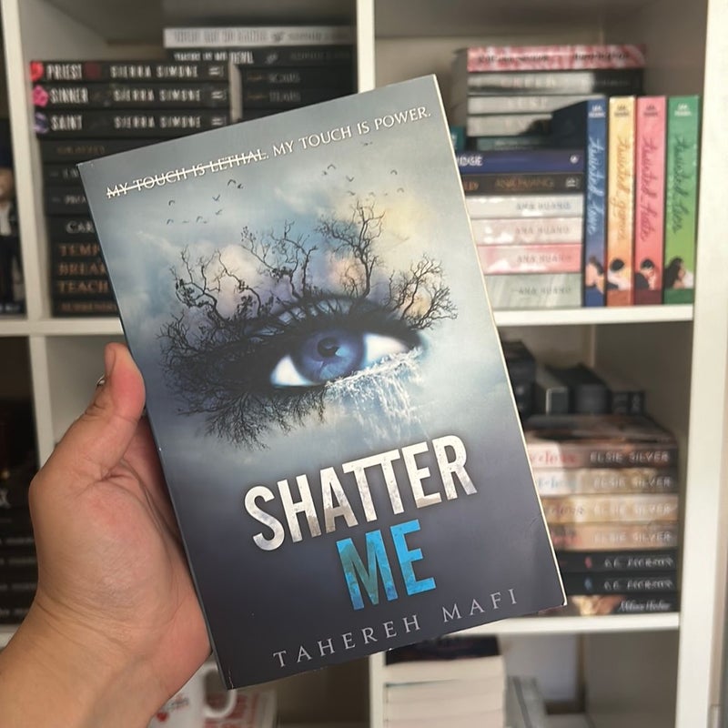 Shatter Me