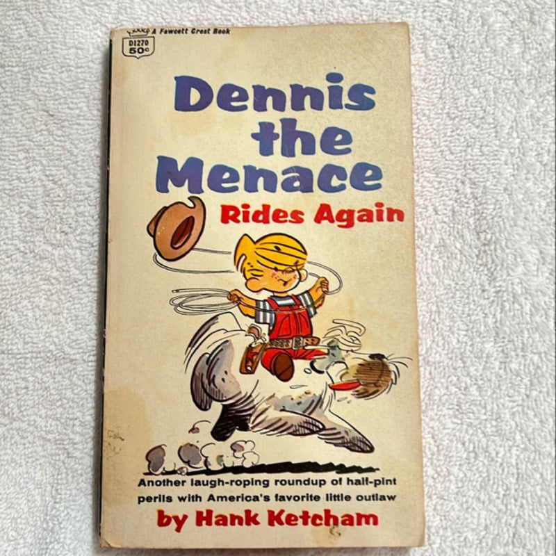 Dennis the Menace Rides Again