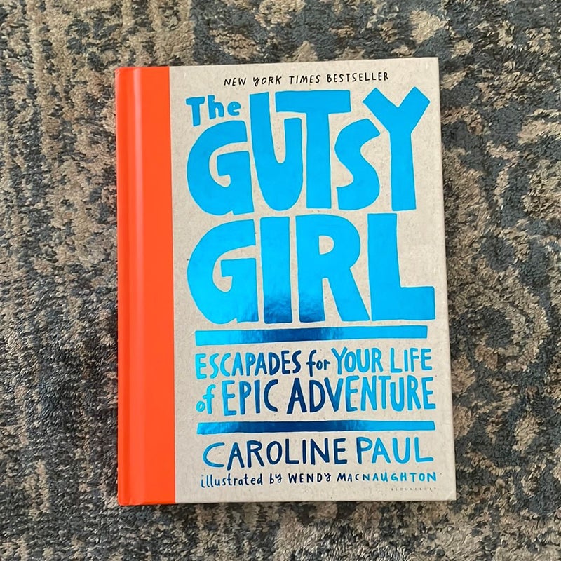 The Gutsy Girl