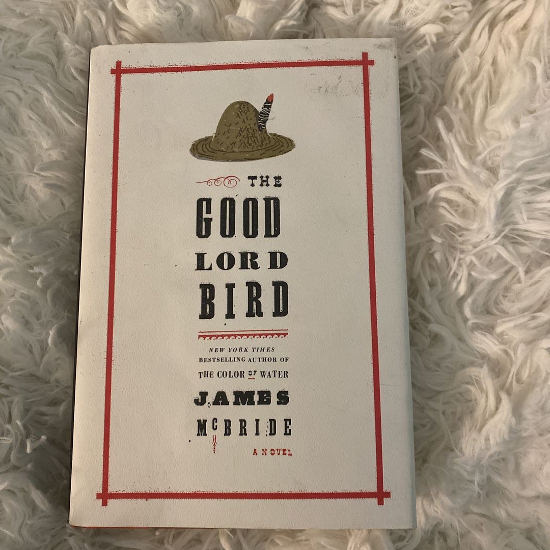 The Good Lord Bird (TV Tie-In)