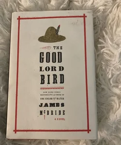 The Good Lord Bird (TV Tie-In)