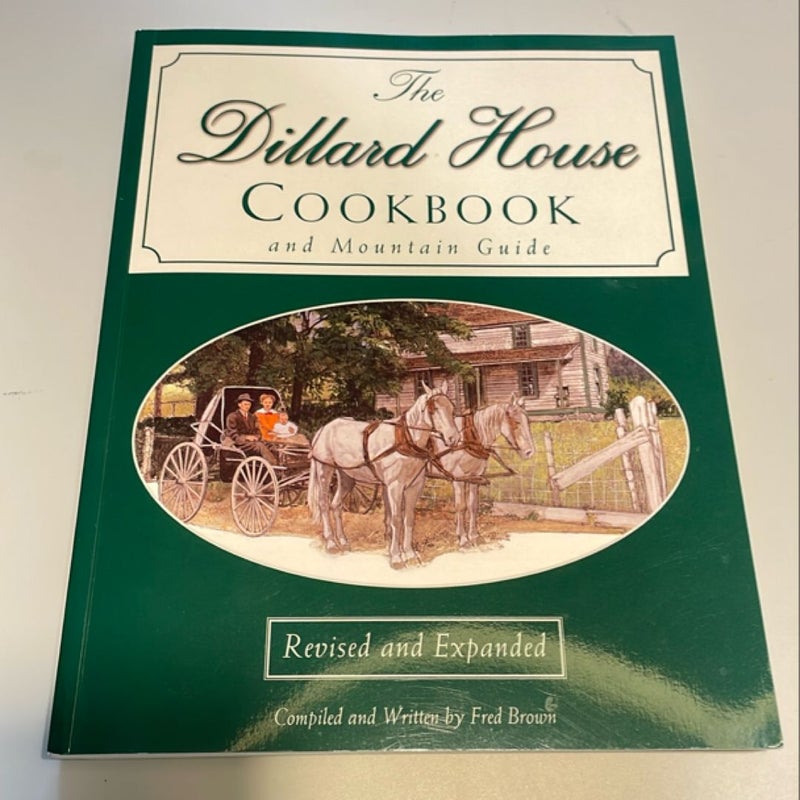 The Dillard House Cookbook and Mountain Guide