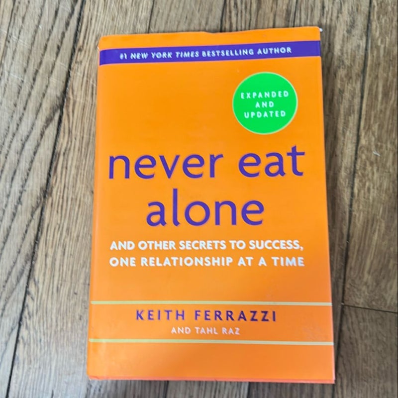 Never Eat Alone, Expanded and Updated