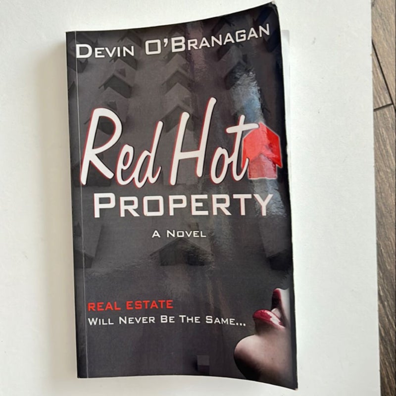 Red Hot Property